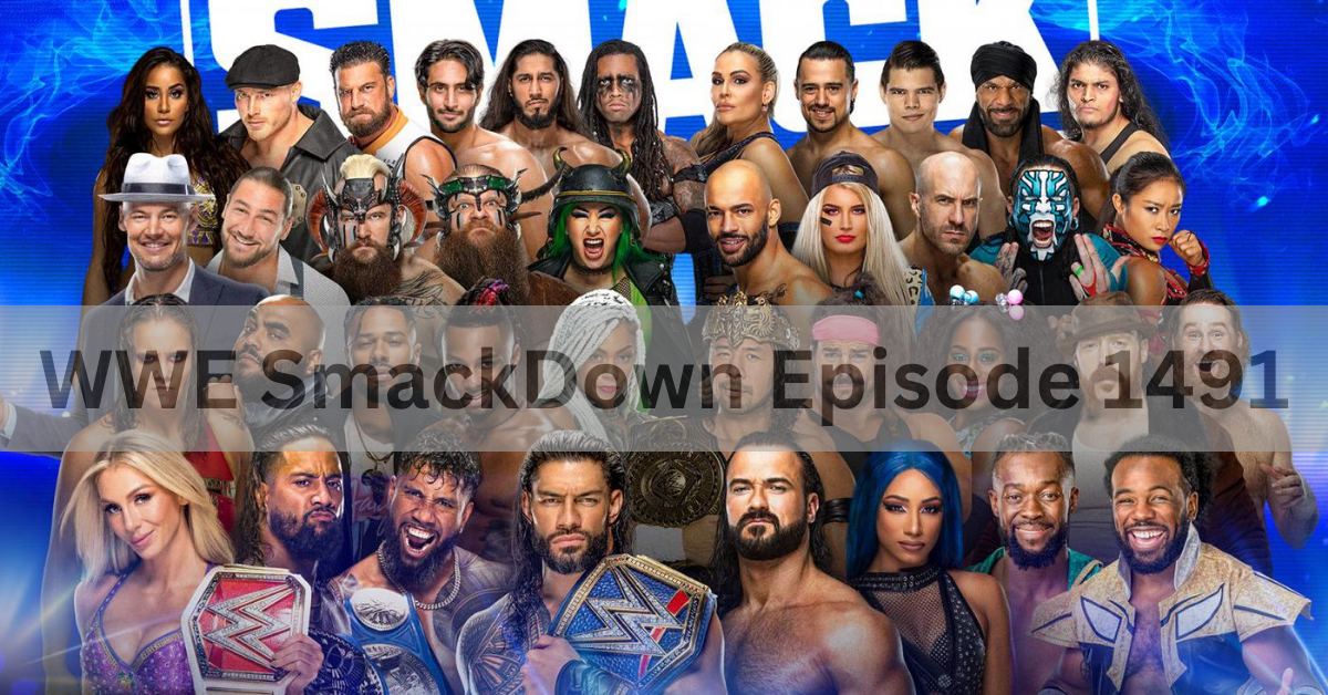 WWE SmackDown Episode 1491